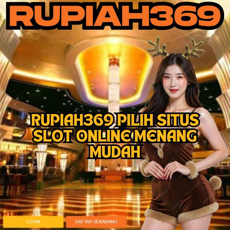 RUPIAH369 RUPIAH369