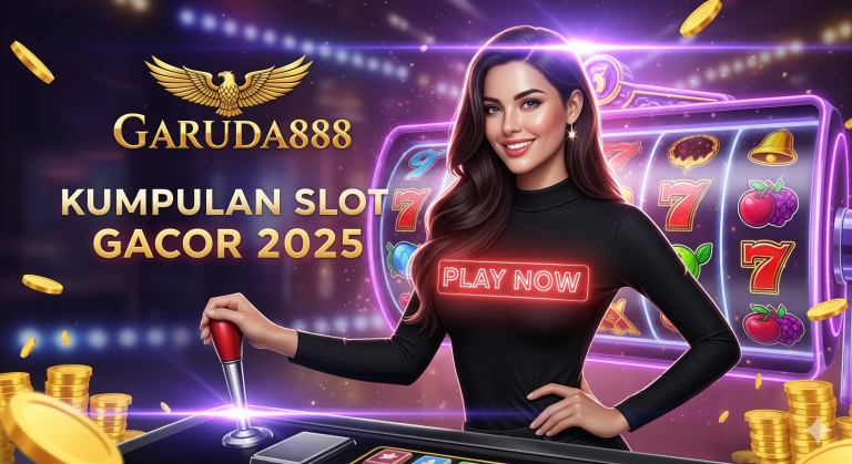 KUMPULAN SLOT GACOR 2025 GARUDA888